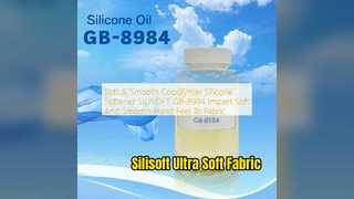Silisoft GB8984 নরম মসৃণ ফ্যাব্রিক সিলিকন সফটনার